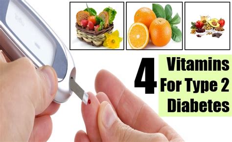 Vitamins for Type 2 Diabetes: Recommendations.